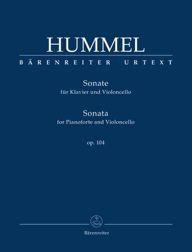Hummel, J.N.: Sonata Op. 104 (cello and piano) Barenreiter Urtext