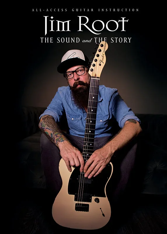 JIM ROOT – The Sound and The Story