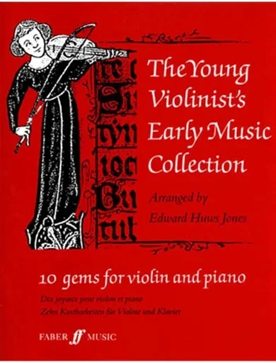 Jones, E.H.: Young Violinist’s Early Music Collection (Violin & Piano)