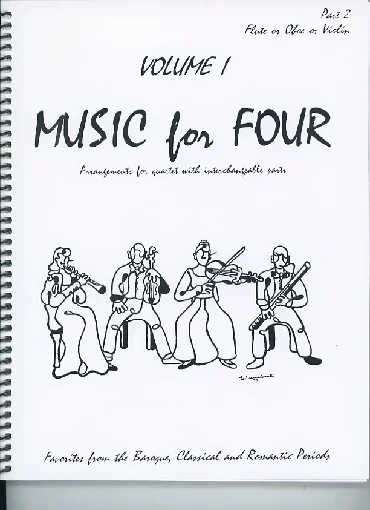 Kelley, Daniel: Music for Four Vol.1 Favorites from the Baroque, Classical & Romantic Periods (Violin 2)