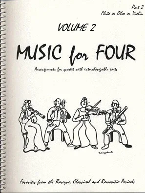 Kelley, Daniel: Music for Four Vol.2 Favorites from the Baroque, Classical & Romantic Periods (Violin 2)