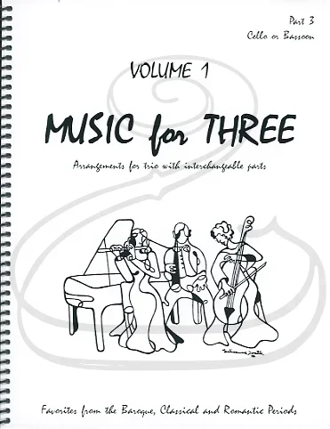 Kelley: Music for Three, Vol.1, Part 3 – Favorites from the Baroque, Classical & Romantic Periods (cello/bassoon) Last Resort