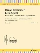 Kemminer: Cello Styles, 14 Easy Pieces. Level 1-2. (cello) SCHOTT