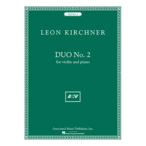 Kirchner, Leon: Duo No.2 (violin & piano)