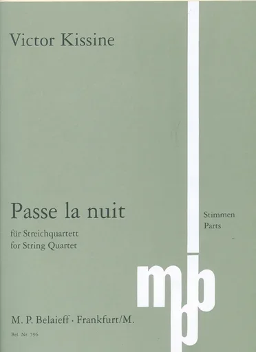 Kissine, Victor: Passe la nuit for String Quartet (parts)