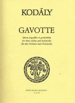 Kodaly, Zoltan: Gavotte for 3 Violins & Cello