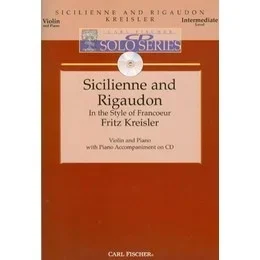 Kreisler, Fritz: Sicilienne and Rigaudon in the Style of Francoeur (violin, Piano, CD)