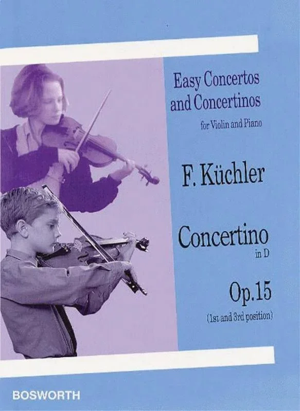 Kuchler, Concertino in D Op. 15 for Violin and Piano (Bosworth)