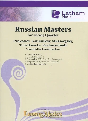 Latham (arr.): Russian Masters for String Quartets (2 violins, viola, cello, and score)