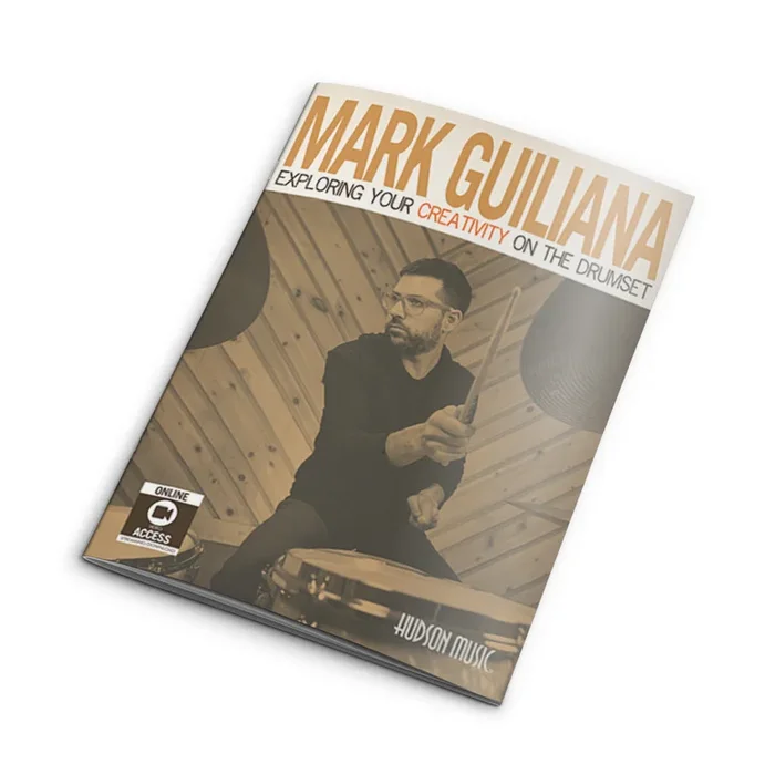 Mark Guiliana – Exploring Your Creativity On the Drumset