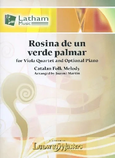 Martin, J. (arr.): Rosina de un verde palmar (viola quartet)(optional piano)