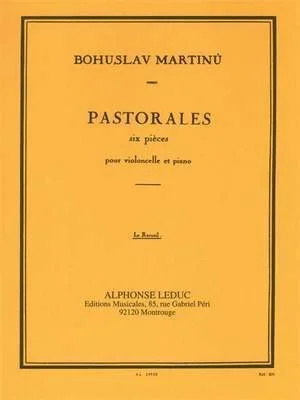 Martinu, Six Pastorales H190 for Cello and Piano (Leduc)