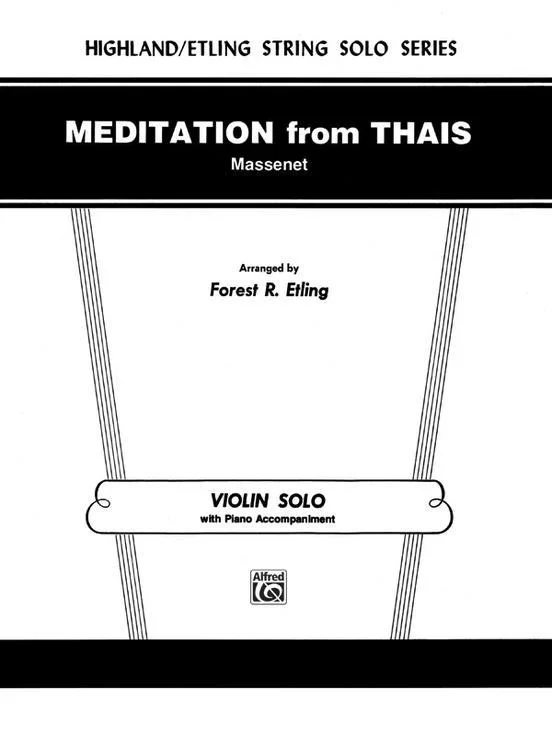 Massenet, Meditation from Thais for Violin (Alfred)