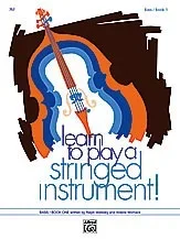 Matesky, R. & Womack, A.: Learn to Play a Stringed Instrument!, Bk.1 (bass)