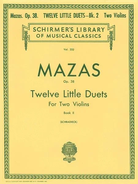 Mazas, 12 Little Duets Op. 38 Book 2 for 2 Violins (Schirmer)
