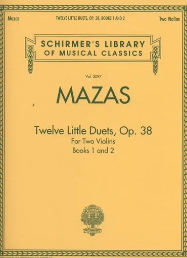 Mazas (Schradieck): Twelve Little Duets, Op. 38, Vols.1 & 2 (2 violins)