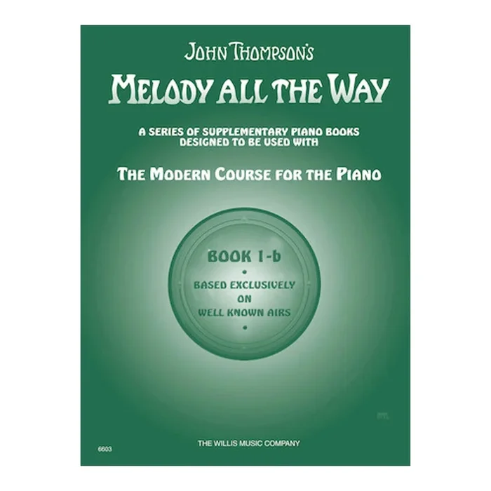 Melody All the Way – Book 1b