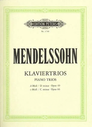 Mendelssohn, F.: Piano Trios Op.49 in D minor, Op.66 in C minor (violin, cello, piano)