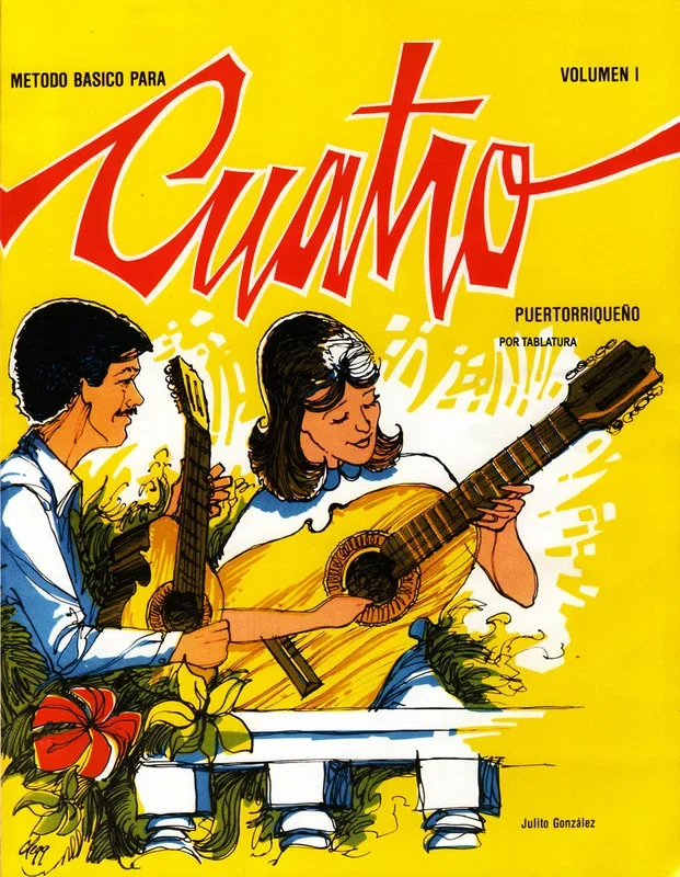 Método Básico para el Cuatro Puertorriqueño Vol.1 Julito González