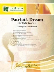 Milford, G: Patriot’s Dream (4 violas) Latham.