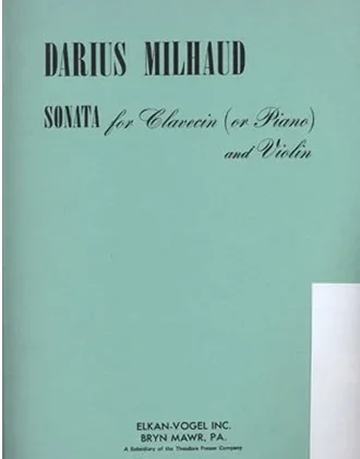 Milhaud, Darius: Sonata (violin & piano)