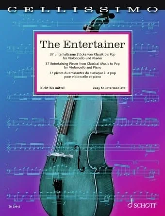 Mohrs: The Entertainer – 37 Entertaining Pieces from Classical Music to Pop (cello and piano) Schott