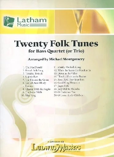 Montgomery, M. (arr.): 20 Folk Tunes for Bass Quartet or Trio (3-4 basses, and score)