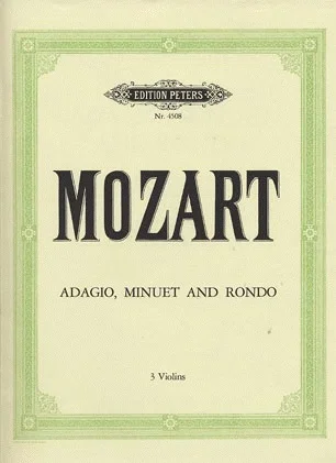 Mozart, W.A.: Adagio, Minuet & Rondo (3 Violins)