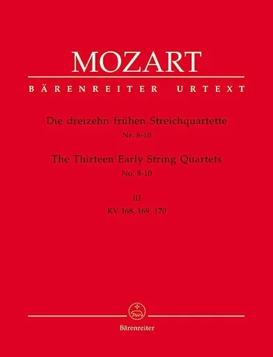 Mozart, W.A.: Thirteen Early String Quartets, Vol. 3, No. 8-10, Barenreiter Urtext
