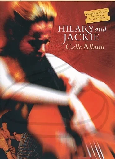 Novello: (collection) Hilary & Jackie Cello Album – Music by Edward Elgar & Barrington Pheloung (cello & piano) Novello Publishing Limited