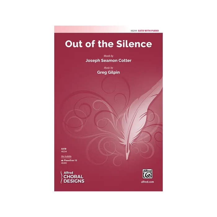 Out of the Silence