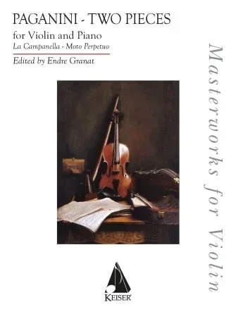 Paganini (Granat): Two Pieces: La Campanella and Moto Perpetu (violin and piano) Keiser