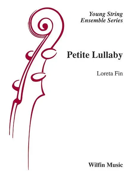 Petite Lullaby (Loreta Fin) for String Orchestra