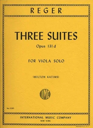 Reger, Max (Katims): Three Suites, Op.131d (Viola)
