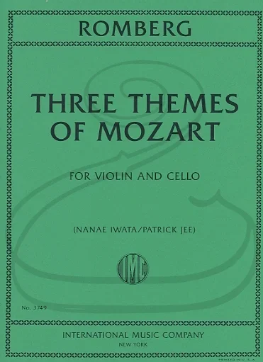Romberg (Jee/Schradieck/Iwata): Three Themes of Mozart (violin & cello) International