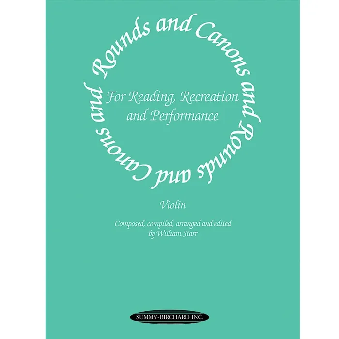 Rounds and Canons for Reading, Recreation and Performance