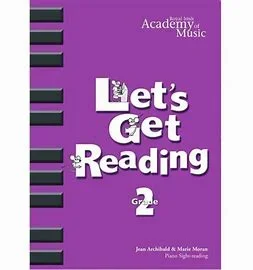 Royal Irish Academy of Music Let’s Get Reading Grade 2
