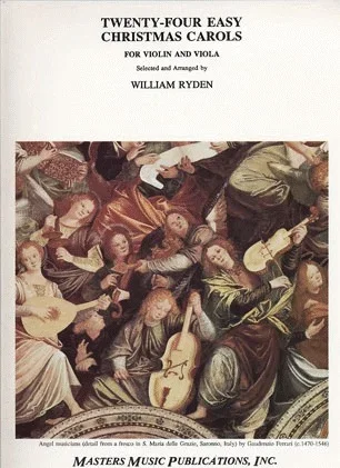 Ryden, William: Twenty-Four Easy Christmas Carols for Violin & Viola