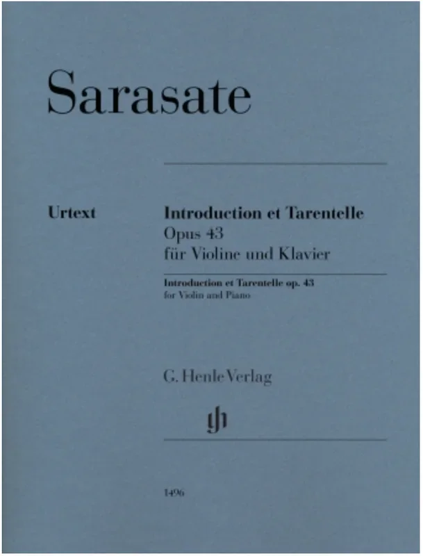 Sarasate (Hadelich): Introduction et Tarentelle Op. 43 (violin and piano) HENLE
