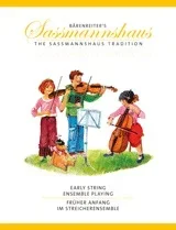 Sassmanhaus: Early string ensemble playing (violin, viola, cello) Barenreiter