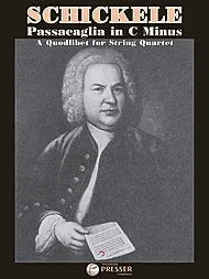 Schickele, Peter: Passacaglia in C Minus (string quartet)