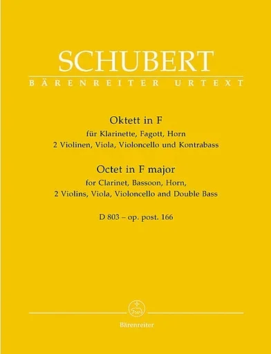 Schubert, F.: Octet Op.166-2 violins, viola, cello, bass, Clarinet, F horn, bassoon, Barenreiter