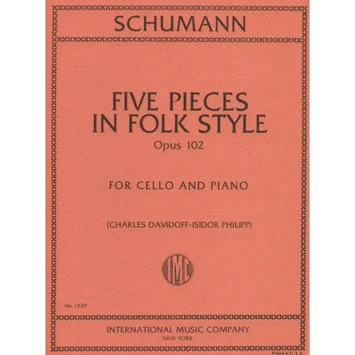 Schumann, Robert: Pieces in Folk Style Op.102 (cello & piano)