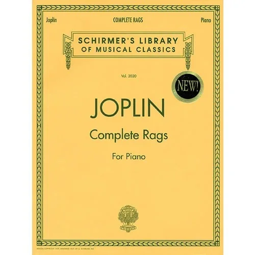 Scott Joplin: Complete Rags for Piano (Schirmer Vol. 2020) – Piano Solo Songbook