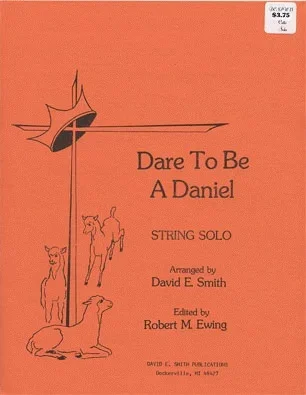 Smith, D.E.: Dare to Be a Daniel (Cello & Piano)