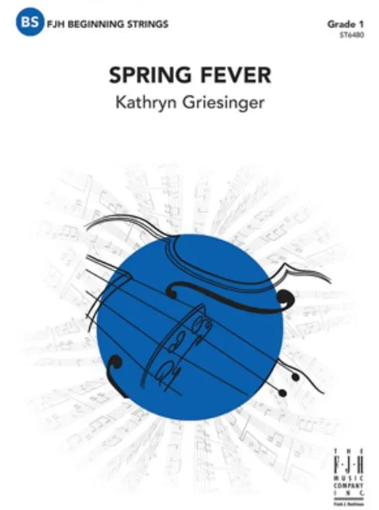 Spring Fever (Kathryn Griesinger) for String Orchestra
