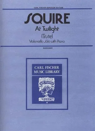 Squire, W.H.: At Twilight;Triste (cello & piano)