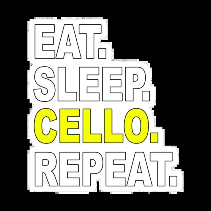 Sticker – Eat. Sleep. Cello. Repeat.