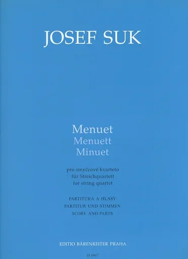 Suk, Josef: Menuet (string quartet) Barenreiter, out of print