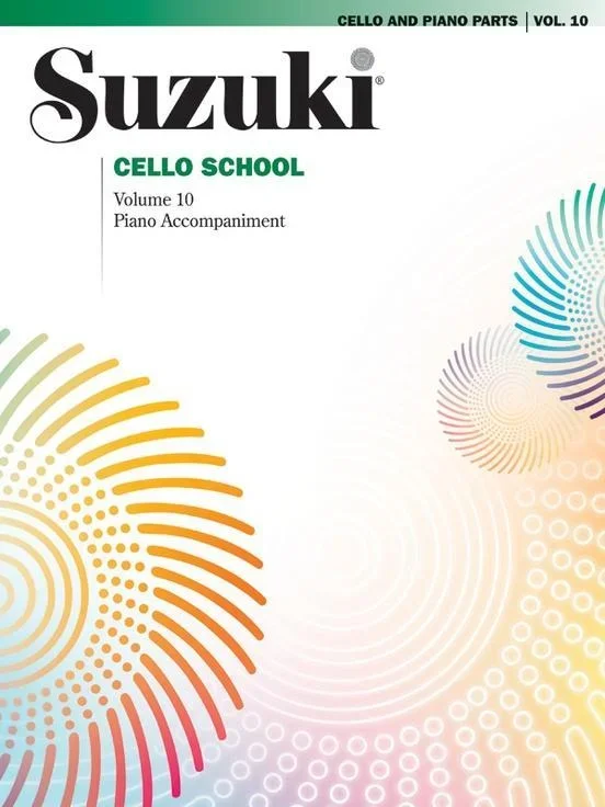 Suzuki Cello School Volume 10 Part with Piano Accompaniment